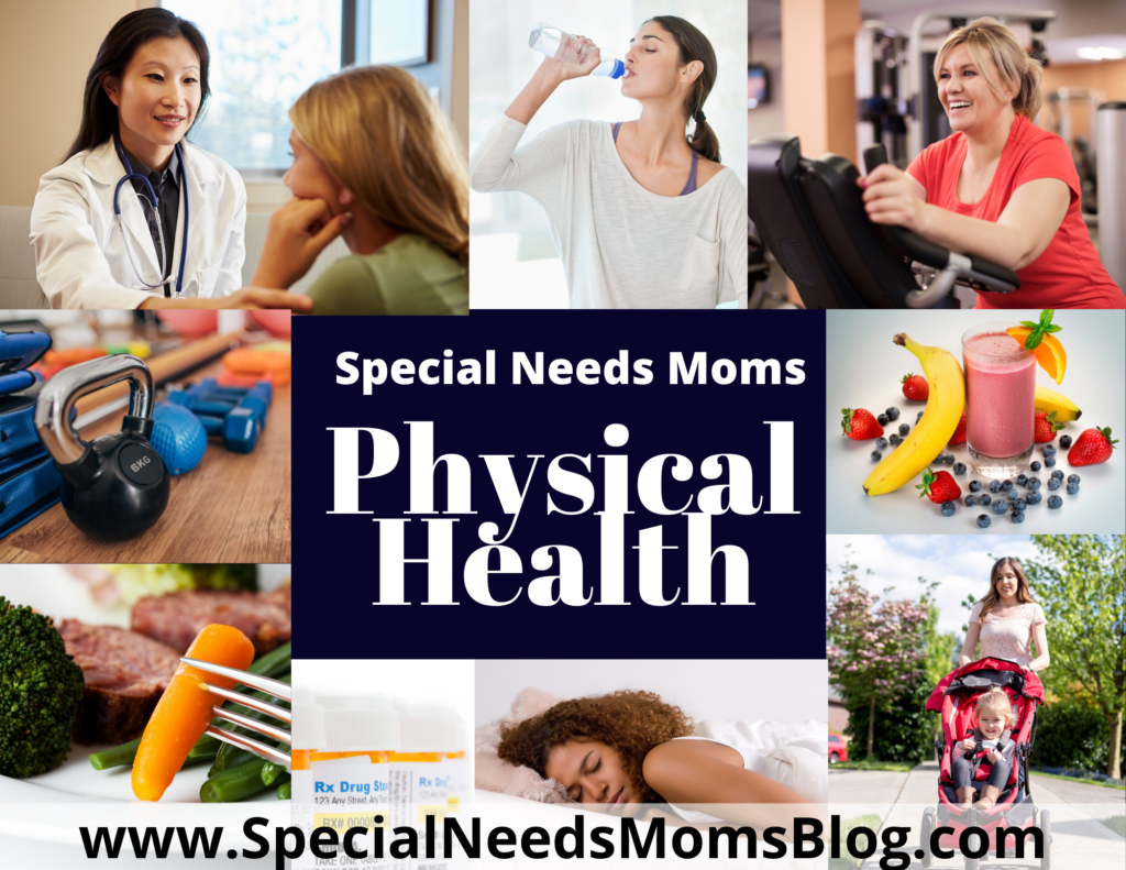 Woman exercising, healthy vegetables and fruits, woman walking her toddler, woman talking with doctor, woman drinking water, medication bottles, Special needs moms physical health